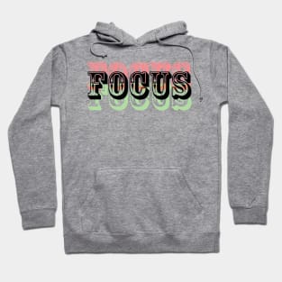 Focus Hoodie